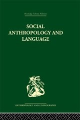 Social Anthropology and Language - Edwin Ardener - 9780415330268