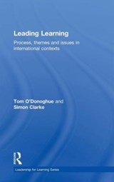 Leading Learning - TOM (UNIVERSITY OF WESTERN AUSTRALIA,  Australia) O'Donoghue ; Simon (University of Western Australia, Australia) Clarke - 9780415336123