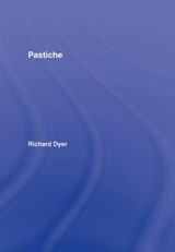 Pastiche - Richard Dyer - 9780415340090