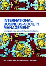 International Business-Society Management - ROB (ERASMUS UNIVERSITY,  The Netherlands) van Tulder ; Alex van der Zwart - 9780415342414