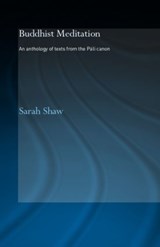 Buddhist Meditation - Sarah Shaw - 9780415359184