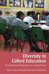 Diversity in Gifted Education - GILLIAN ERIKSSON ; BELLE (EDUCATION CONSULTANT,  UK. Independent consultant in gifted education, UK) Wallace - 9780415361064