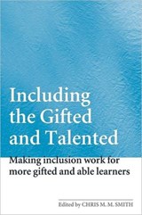 Including the Gifted and Talented - Chris Smith - 9780415361101