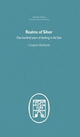Realms of Silver - Compton Mackenzie - 9780415377973