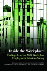 Inside the Workplace - BARBARA KERSLEY ; CARMEN ALPIN ; JOHN FORTH ; ALEX (POLICY STUDIES INSTITUE,  London, UK) Bryson ; Helen Bewley ; Gill Dix ; Sarah (ACAS, London, UK) Oxenbridge - 9780415378123