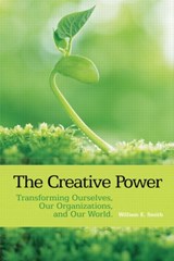 The Creative Power - William E. Smith - 9780415393614