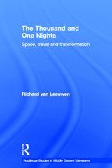 The Thousand and One Nights - RICHARD (UNIVERSITY OF AMSTERDAM,  the Netherlands) van Leeuwen - 9780415400398