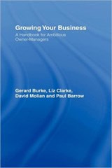 Growing your Business - Gerard Burke ; Liz Clarke ; Paul Barrow ; David Molian - 9780415405171