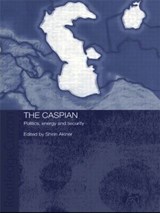 The Caspian - Shirin Akiner - 9780415405744