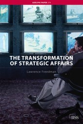 The Transformation of Strategic Affairs