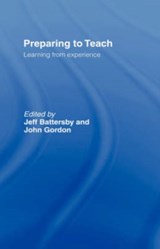 Preparing to Teach - Jeff Battersby ; John Gordon - 9780415415842