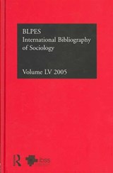 IBSS: Sociology: 2005 Vol.55 - Compiled by the British Library of Political and Economic Science - 9780415417181