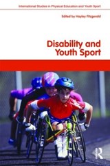 Disability and Youth Sport - Hayley Fitzgerald - 9780415423533