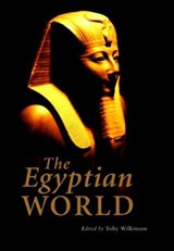 The Egyptian World - Toby Wilkinson - 9780415427265
