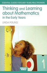 Thinking and Learning About Mathematics in the Early Years - Linda (Education Consultant Pound - 9780415432368