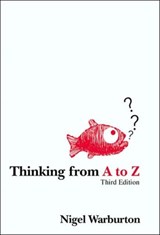 Thinking from A to Z - Nigel Warburton - 9780415433716