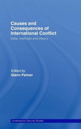 Causes and Consequences of International Conflict - Glenn Palmer - 9780415433907