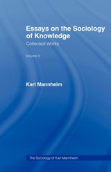 Essays on the Sociology of Knowledge - Karl Mannheim - 9780415436489