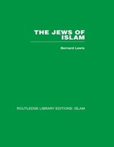 The Jews of Islam - Bernard Lewis - 9780415440929