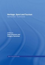 Heritage, Sport and Tourism - Sean Gammon ; Gregory Ramshaw - 9780415442480