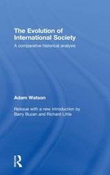The Evolution of International Society - ADAM (UNIVERSITY OF VIRGINIA,  USA) Watson - 9780415452090