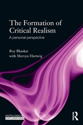 The Formation of Critical Realism