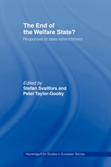 The End of the Welfare State? - Stefan Svallfors ; Peter Taylor-Gooby - 9780415463263