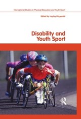 Disability and Youth Sport - Hayley Fitzgerald - 9780415470414
