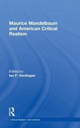 Maurice Mandelbaum and American Critical Realism - Ian F. Verstegen - 9780415473026