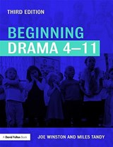 Beginning Drama 4-11 - WINSTON,  Joe ; Tandy, Miles - 9780415475839