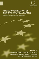 The Europeanization of National Political Parties - THOMAS (DUSSELDORF UNIVERSITY,  Germany) Poguntke ; Nicholas Aylott ; Elisabeth (Keele University, UK) Carter ; Robert (Keele University, UK) Ladrech ; Kurt Richard (Keele University, UK) Luther - 9780415479783