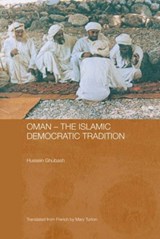 Oman - The Islamic Democratic Tradition - HUSSEIN (UNESCO,  Paris, France) Ghubash - 9780415481328