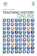 Teaching History Online - John F. Lyons - 9780415482226