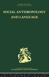 Social Anthropology and Language - Edwin Ardener - 9780415489096