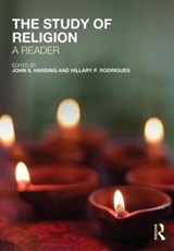The Study of Religion: A Reader - JOHN S. (UNIVERSITY OF LETHBRIDGE,  Canada) Harding ; Hillary P. Rodrigues - 9780415495875