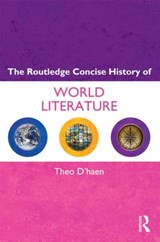 The Routledge Concise History of World Literature | Theo D'haen | 