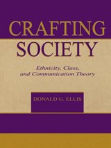 Crafting Society - Donald G. Ellis - 9780415515641