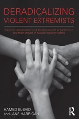 Deradicalising Violent Extremists - Hamed El-Said ; Jane Harrigan - 9780415525206