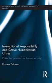 International Responsibility and Grave Humanitarian Crises