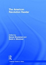 The American Revolution Reader - Denver Brunsman ; David J Silverman - 9780415537568