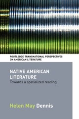 Native American Literature - Helen May Dennis - 9780415544160
