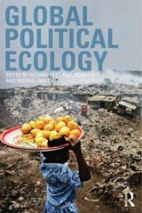 Global Political Ecology - RICHARD (CLARK UNIVERSITY CLARK UNIVERSITY CLARK UNIVERSITY CLARK UNIVERSITY CLARK UNIVERSITY) PEET ; PAUL (UNIVERSITY OF ARIZONA,  USA) Robbins ; Michael (Professor Emeritus, University of California, Berkeley, USA) Watts - 9780415548151