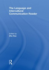 The Language and Intercultural Communication Reader - Zhu Hua - 9780415549127