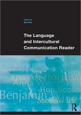The Language and Intercultural Communication Reader - Zhu Hua - 9780415549134