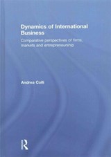 Dynamics of International Business - ANDREA (BOCCONI UNIVERSITY,  Italy) Colli - 9780415559164