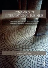 Dynamics of International Business - ANDREA (BOCCONI UNIVERSITY,  Italy) Colli - 9780415559171