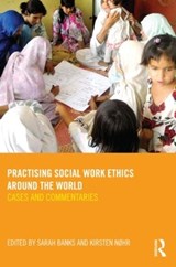 Practising Social Work Ethics Around the World - BANKS,  Sarah - 9780415560337