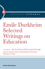 The Evolution of Educational Thought - Emile Durkheim - 9780415569064