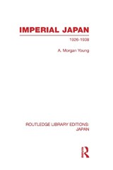 Imperial Japan - A Young - 9780415587969