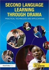 Second Language Learning through Drama - Joe Winston - 9780415597791
